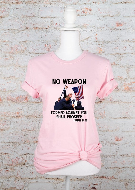 No Weapon Formed Against You Tee