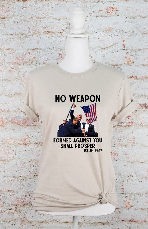 No Weapon Formed Against You Tee